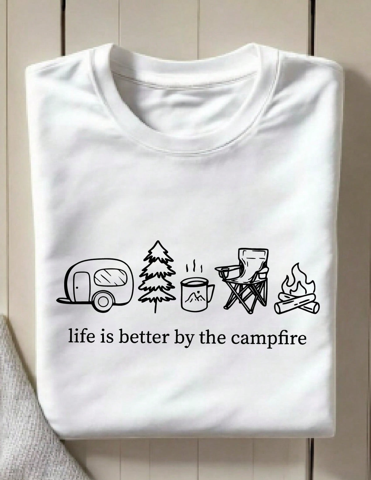 Life Is Better By The Campfire T-Shirt