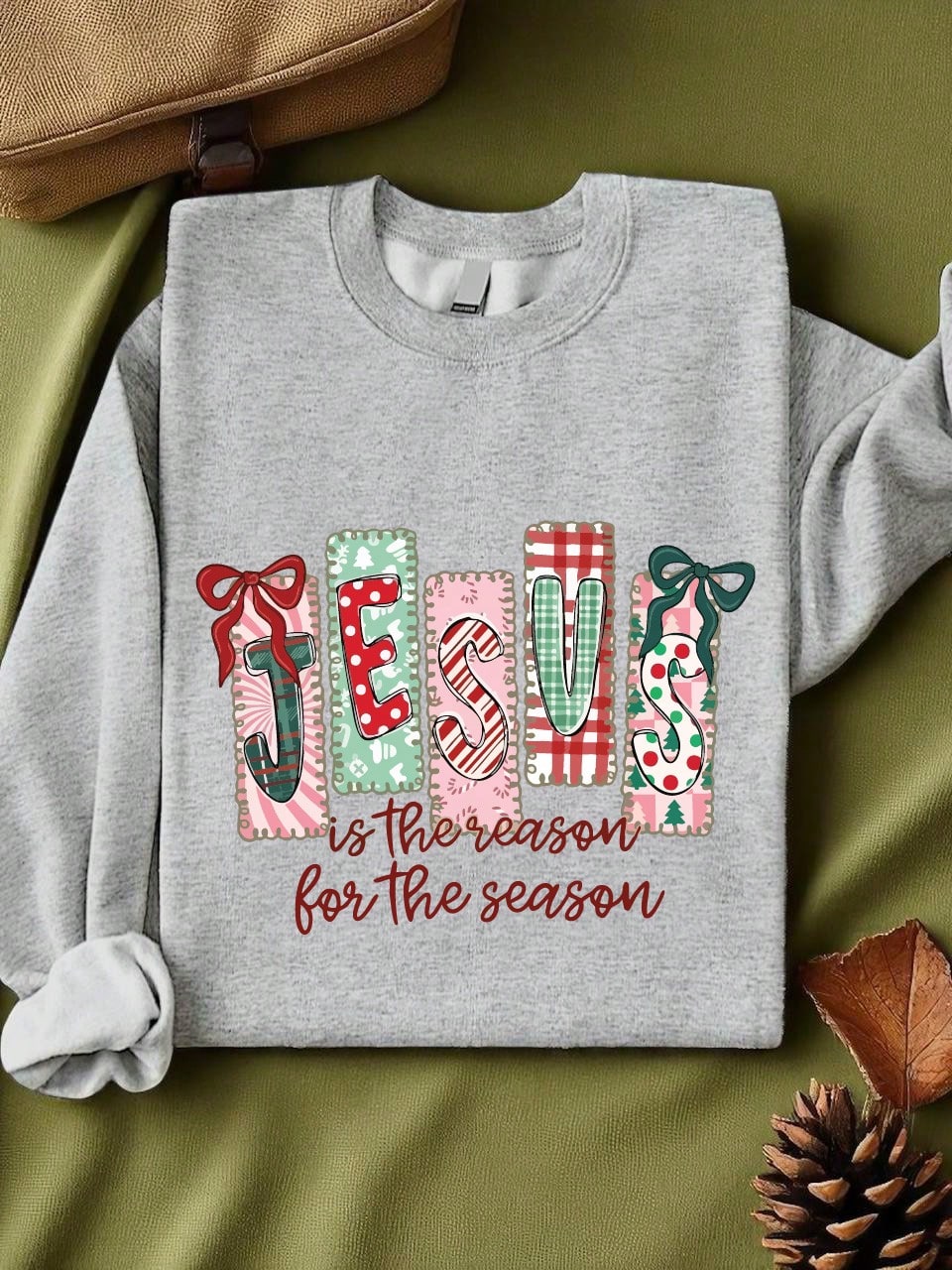 Jesus Is The Reason For The Season Sweatshirt