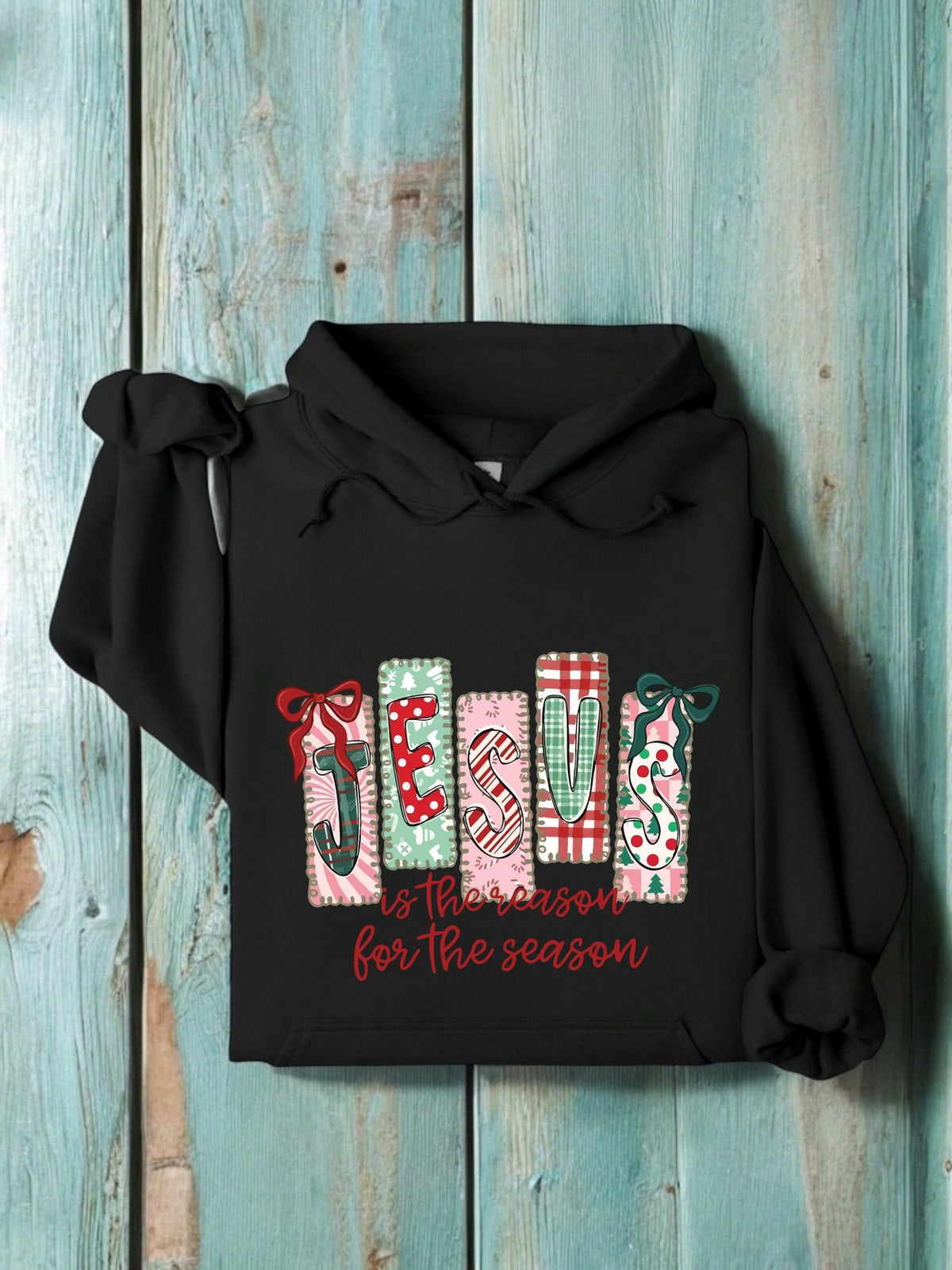 Jesus Is The Reason For The Season Hoodie