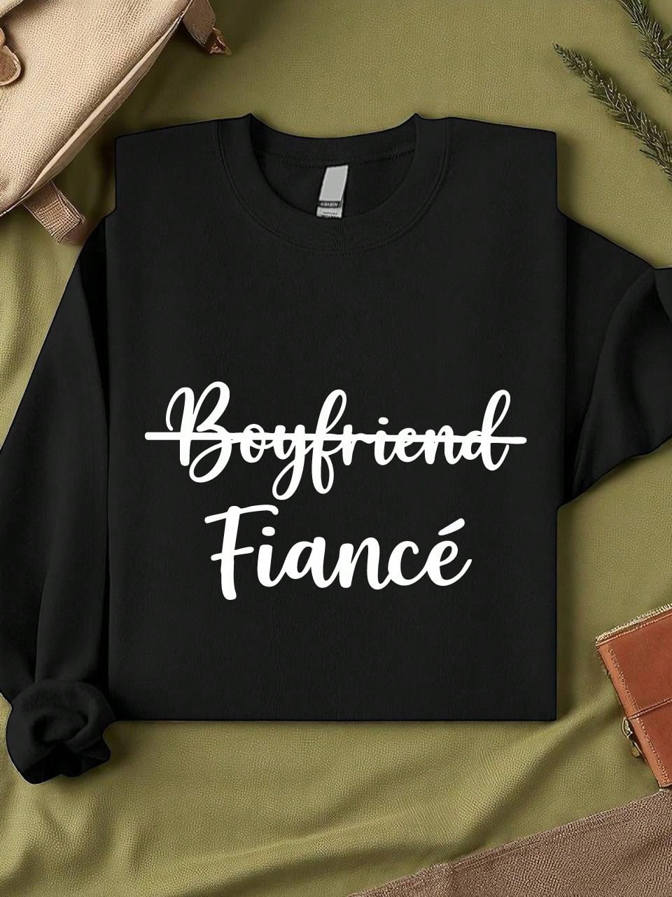 1PC Boyfriend Fiancé & Girlfriend Fiancée Unisex Sweatshirt