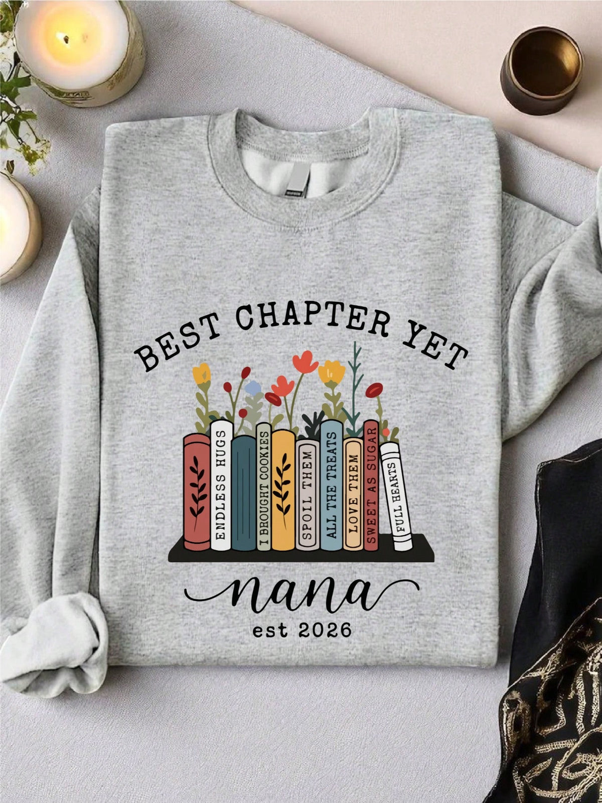The Best Chapter Yet Grandma Sweatshirt