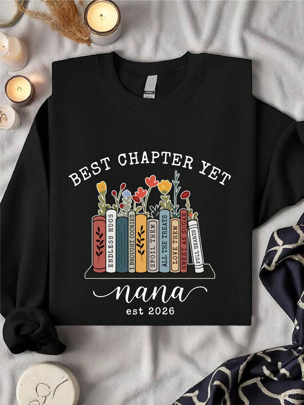 The Best Chapter Yet Grandma Sweatshirt