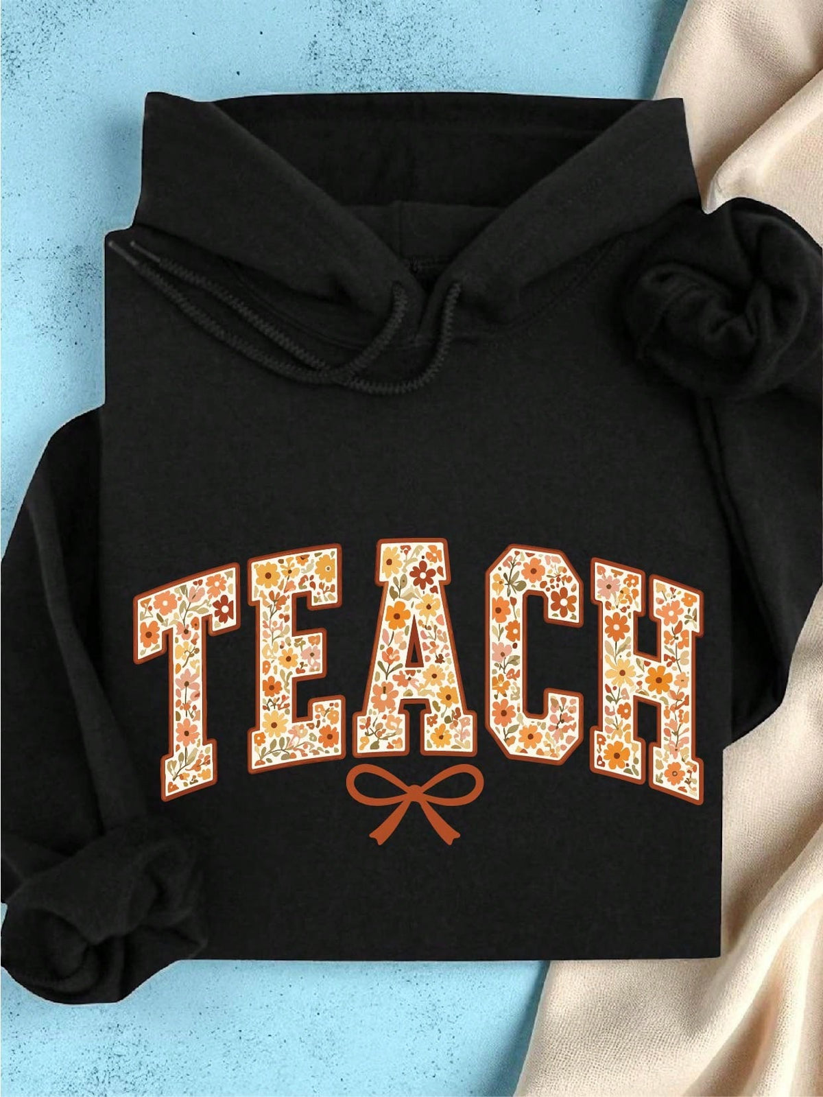 Floral Teach Hoodie