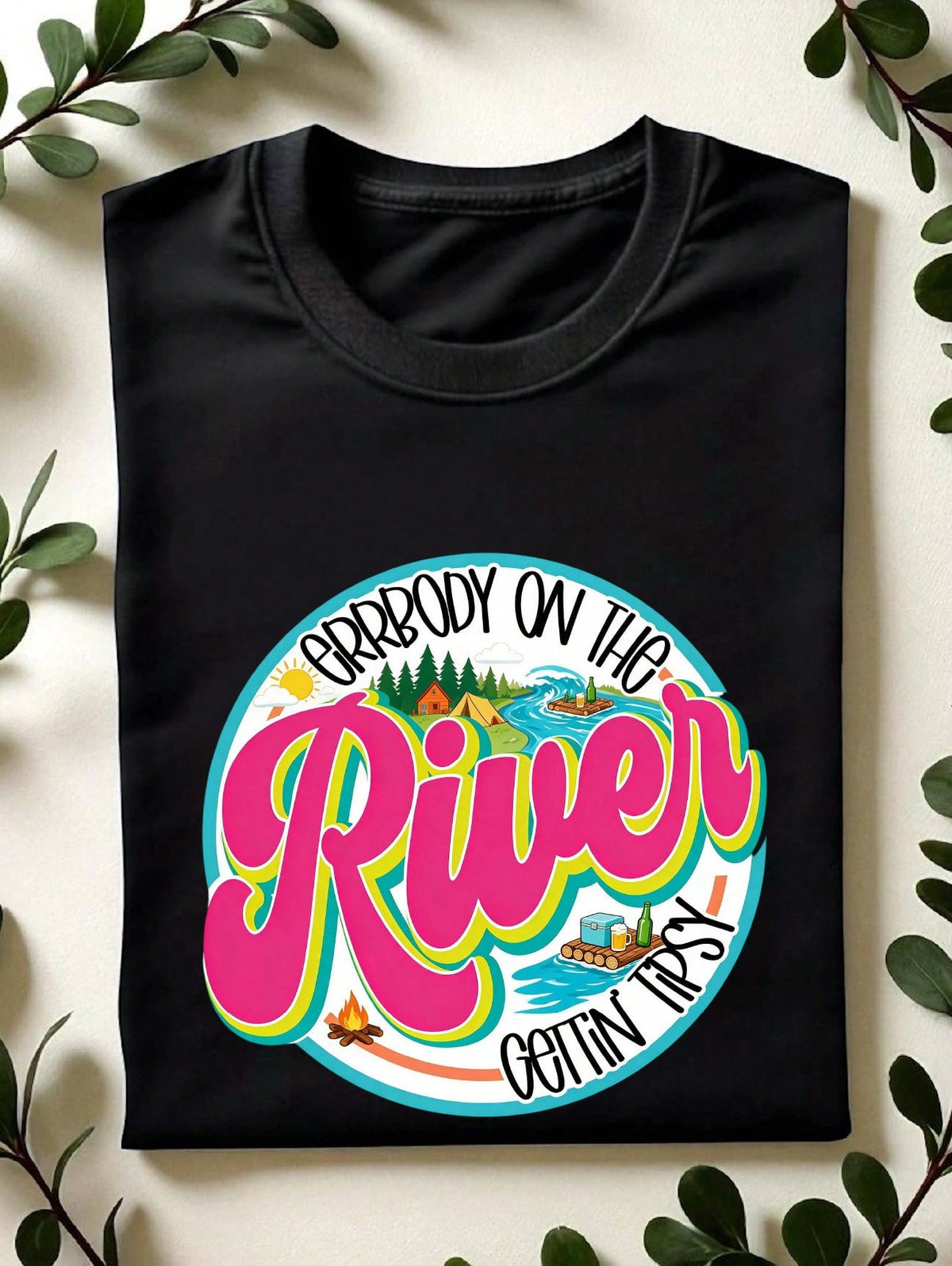 Errbody On The River Getting Tipsy T-Shirt