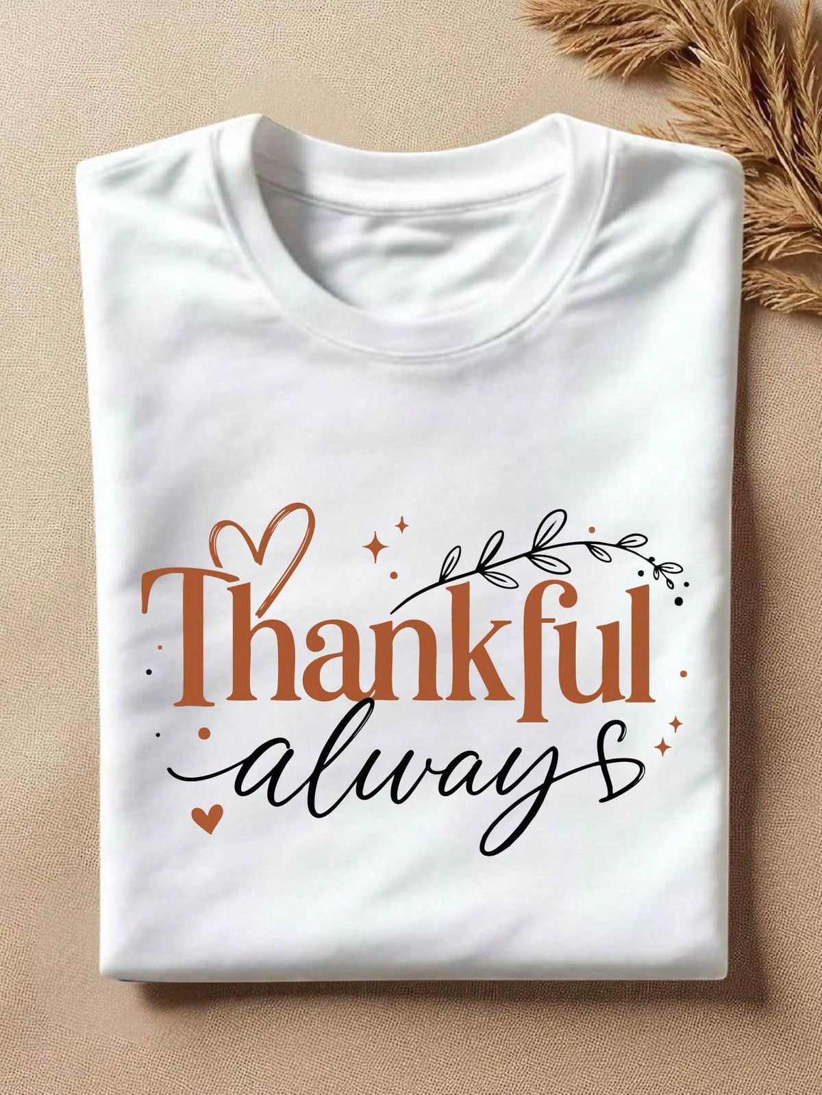 Thankful Always T-Shirt