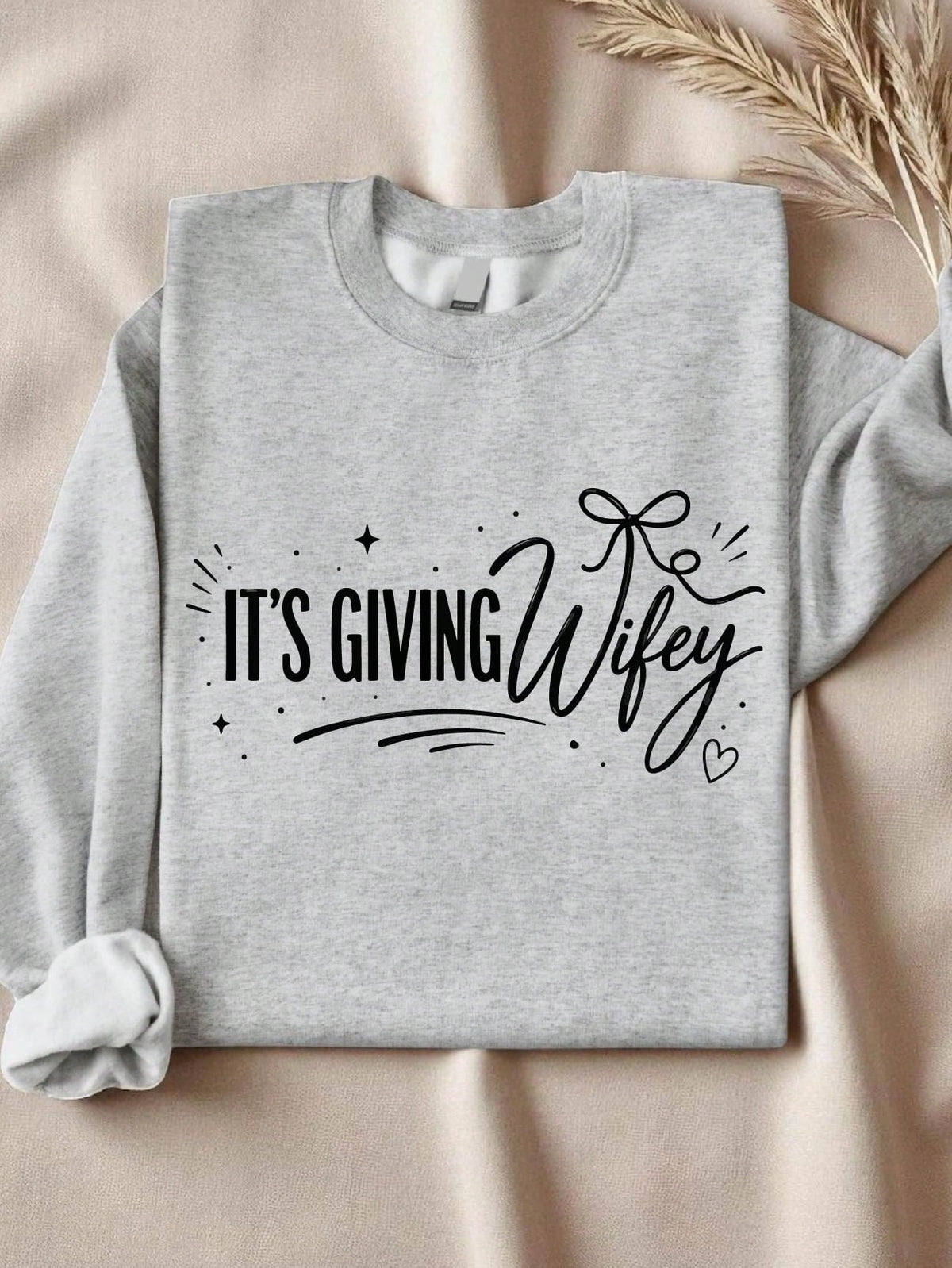 It's Giving Wifey Sweatshirt