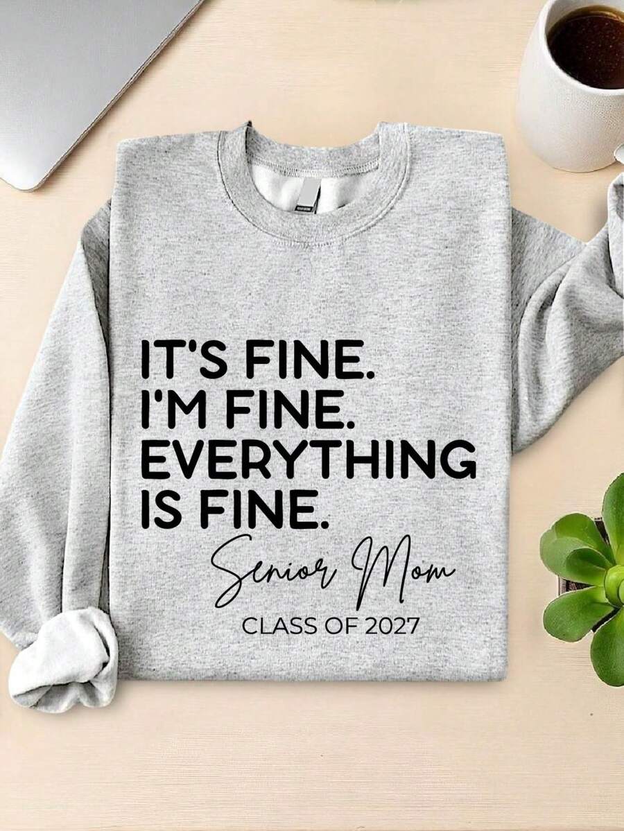 Senior Mom Class Of 2027 Sweatshirt
