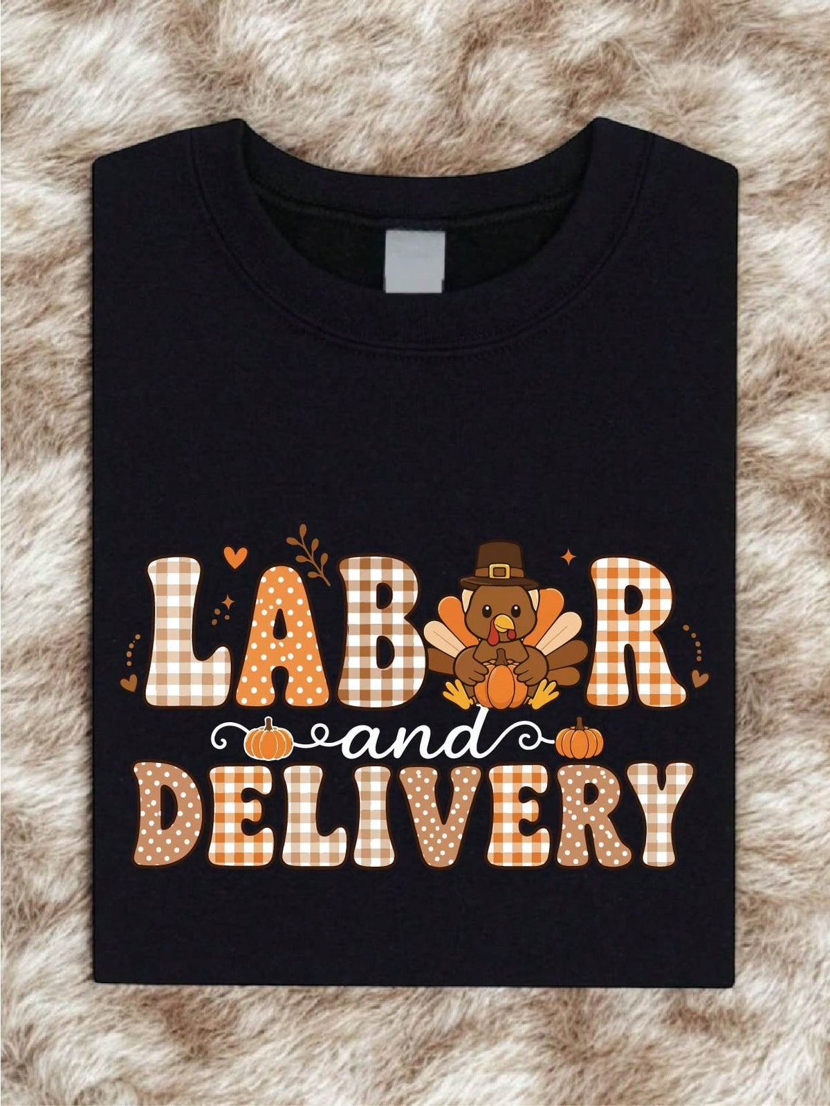 Labor And Delivery Thanksgiving T-Shirt