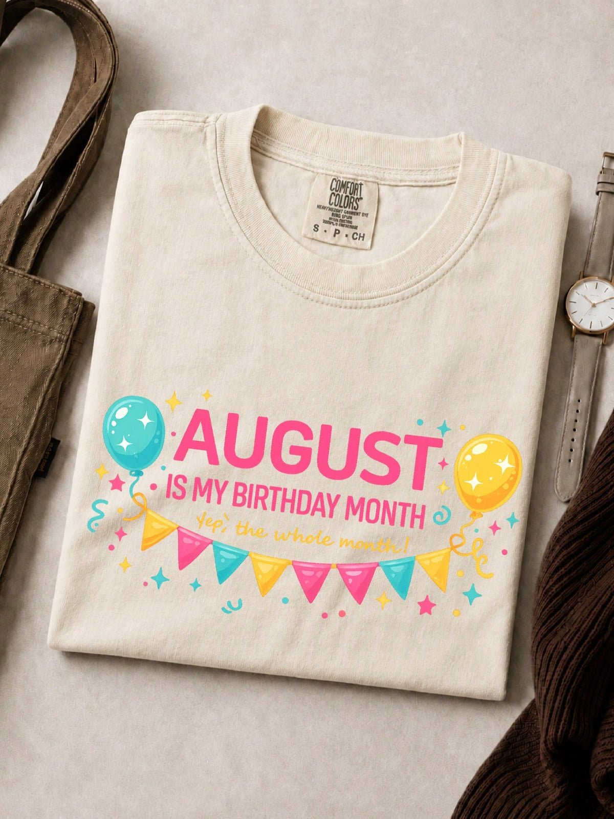 August Birthday Month T-Shirt