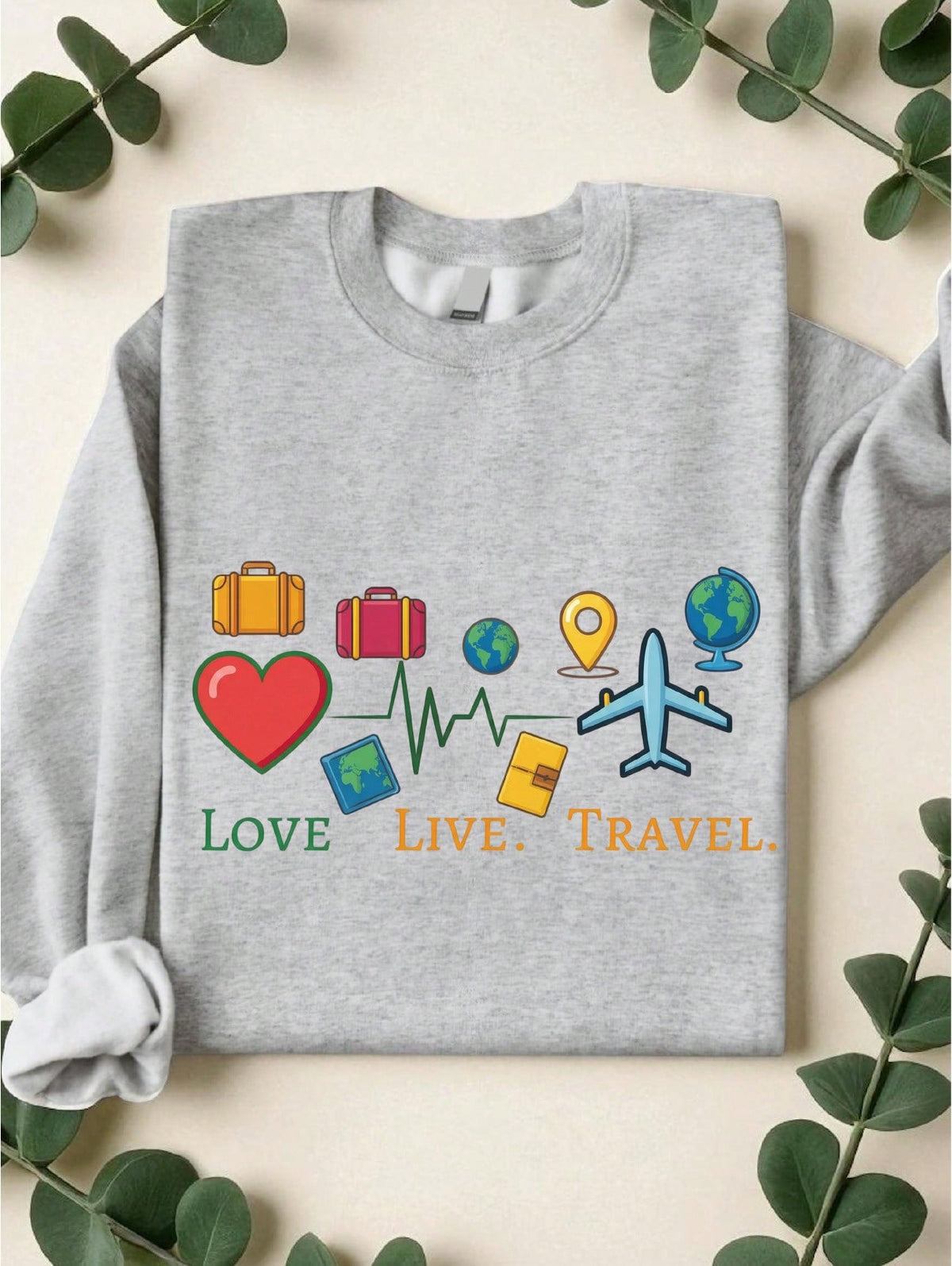 Live Love Travel Sweatshirt