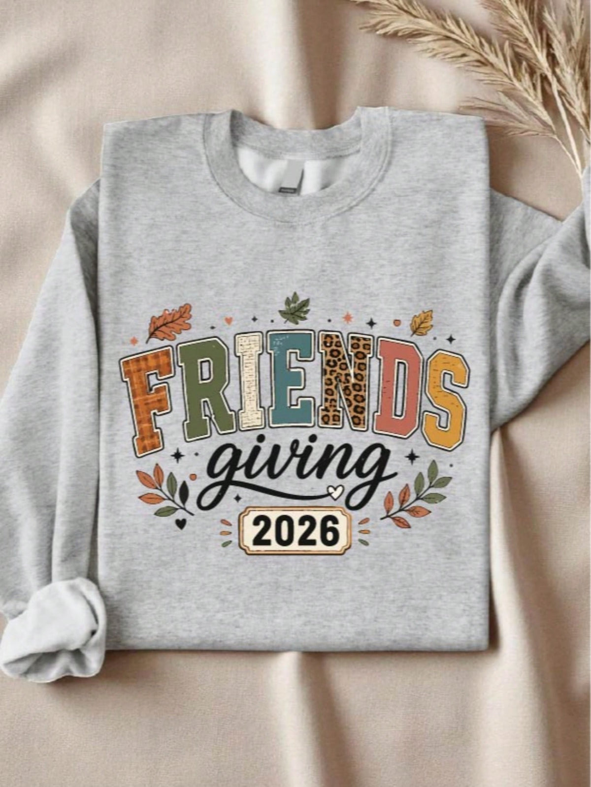Friendsgiving 2026 Sweatshirt