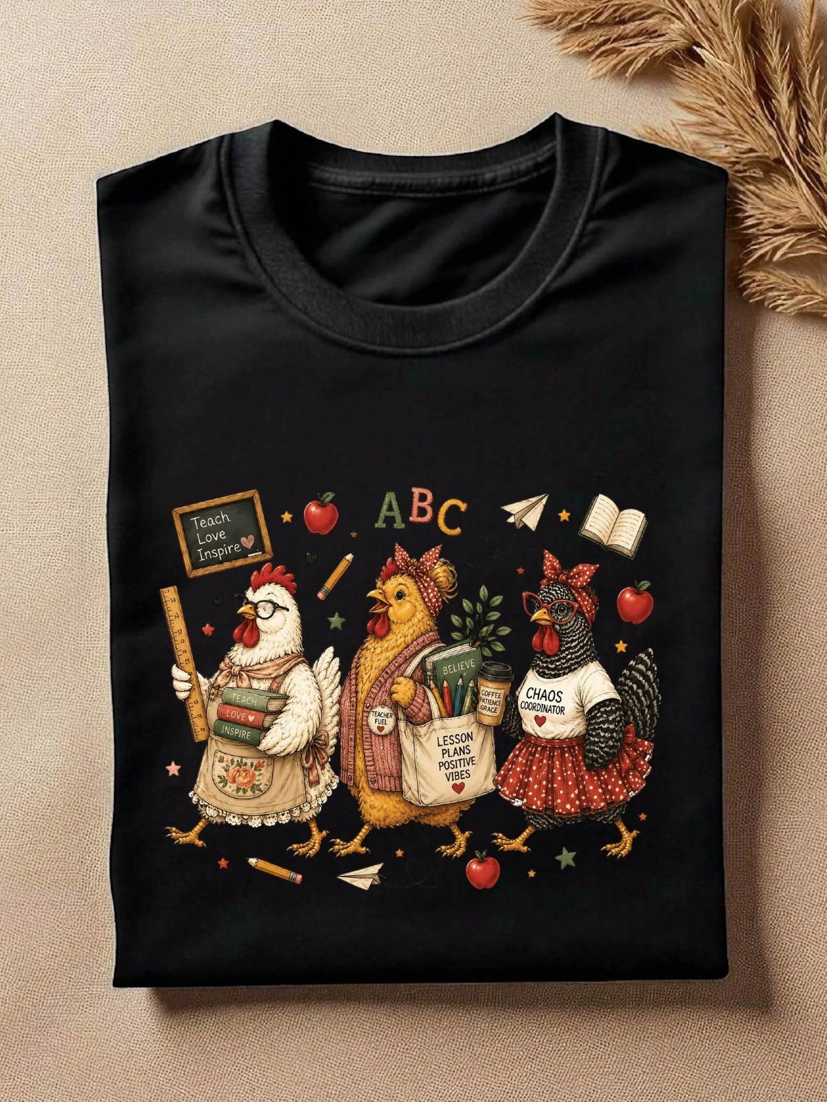 Teacher Chickens T-Shirt
