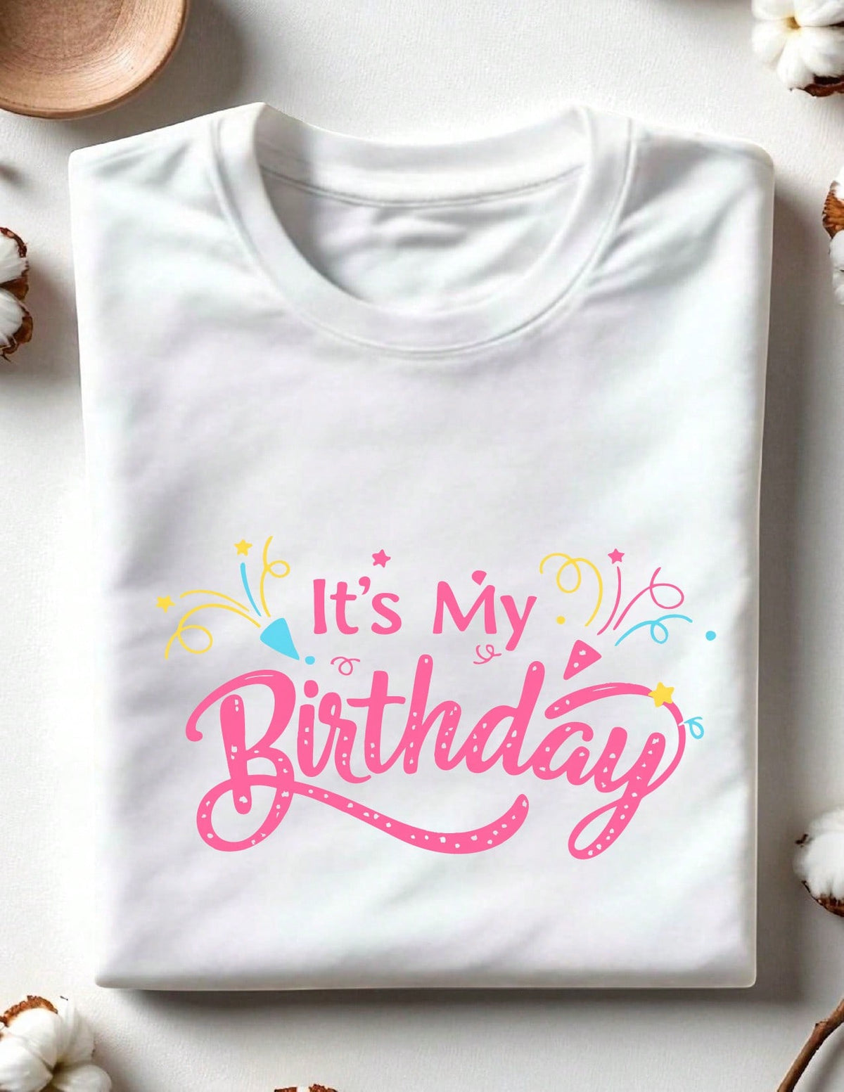 It's My Birthday T-Shirt