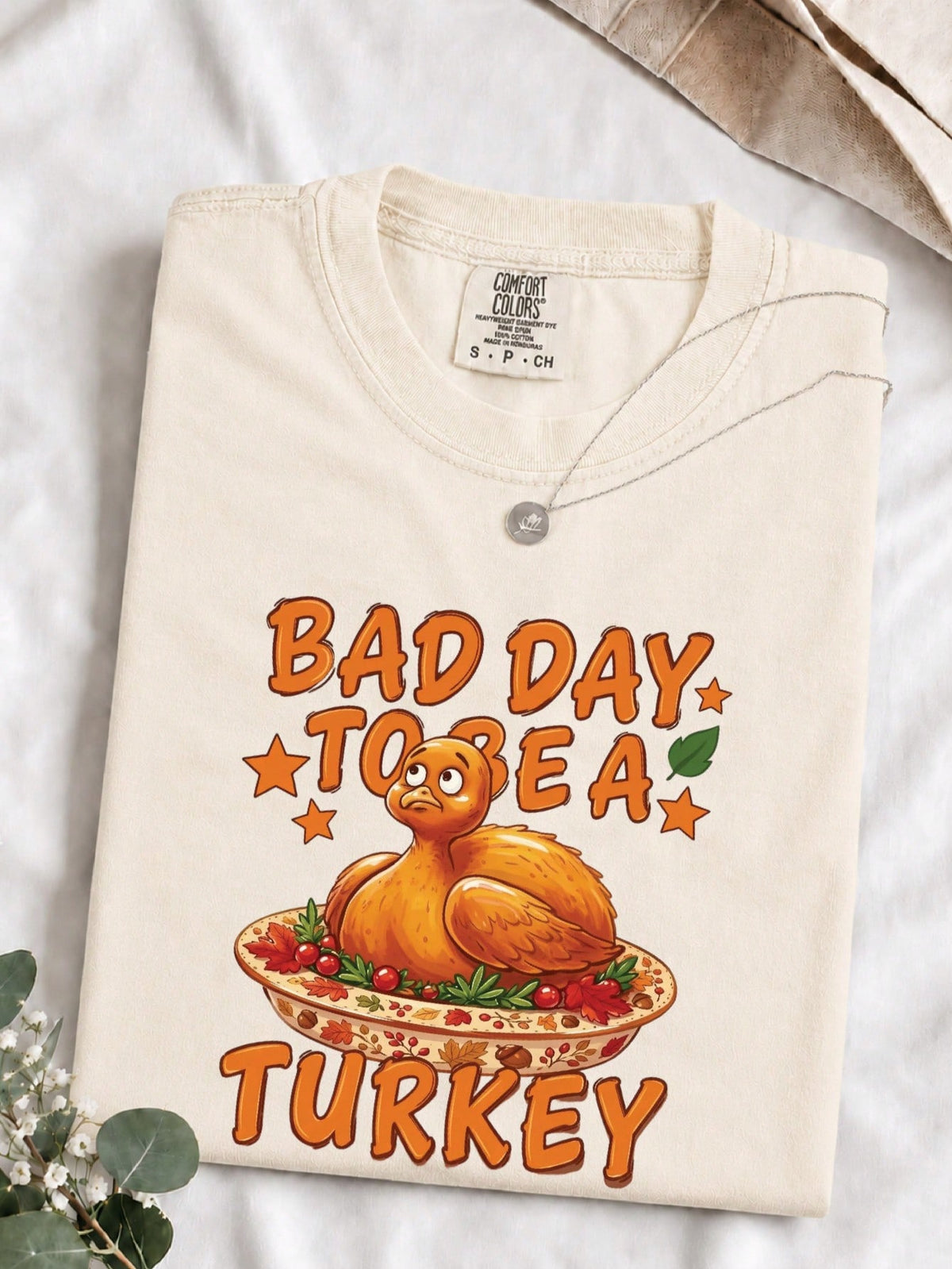 Bad Day To Be A Turkey T-Shirt