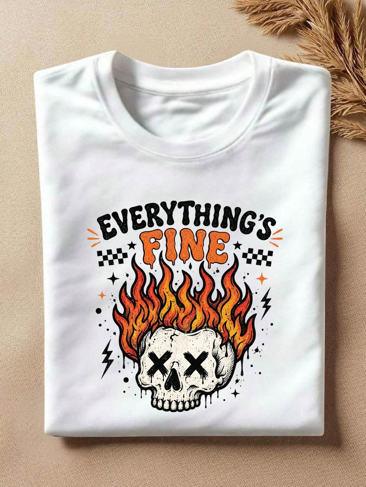 Everything's Fine T-Shirt