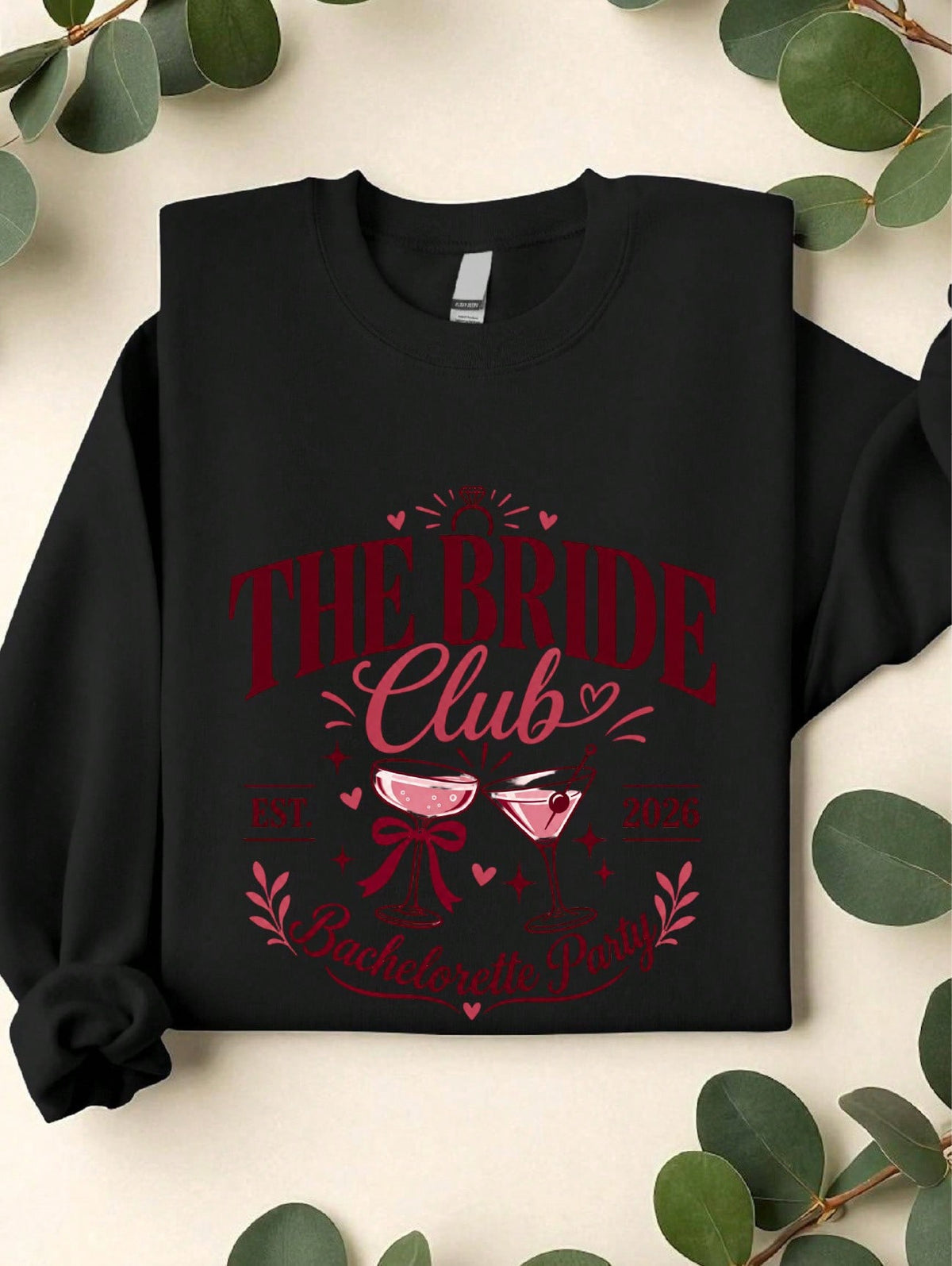 The Bride Club Est 2026 Sweatshirt