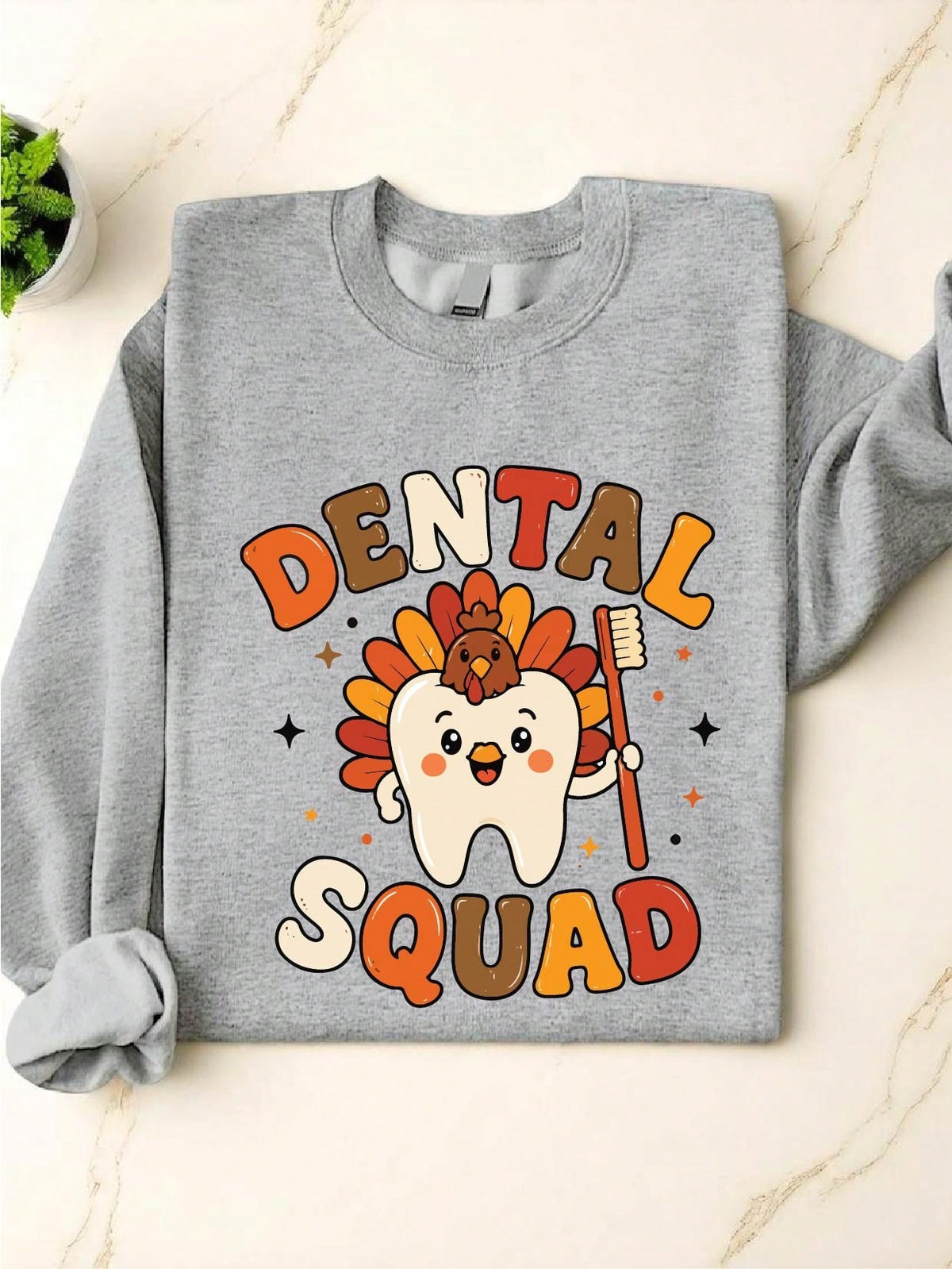 Dental Thanksgiving Sweatshirt