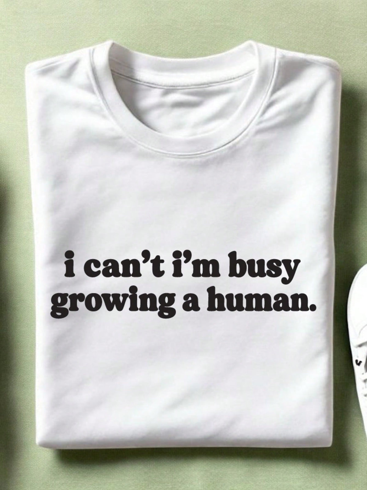 I Can't I'm Busy Growing A Human Unisex T-Shirt