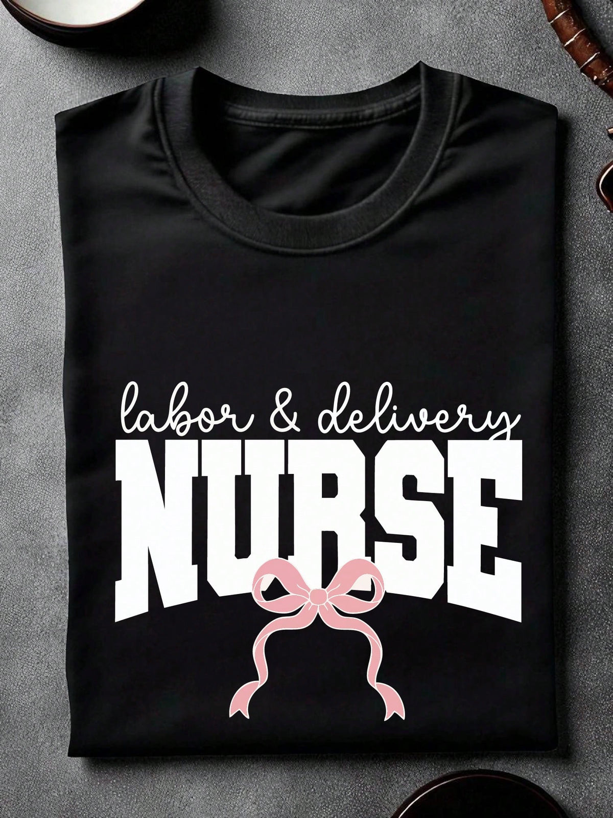 Labor And Delivery T-Shirt