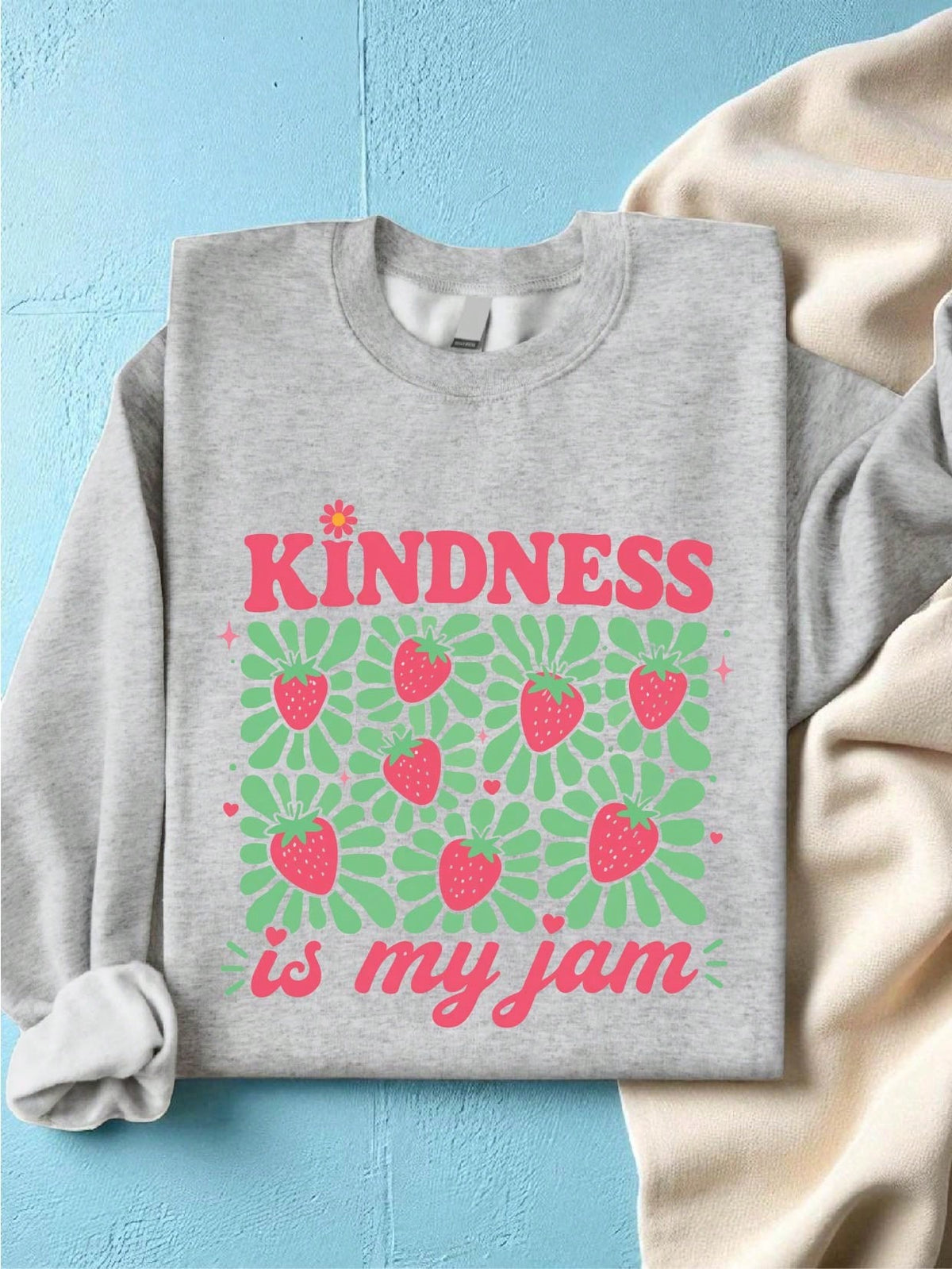 Kindness Is My Jam Sweatshirt