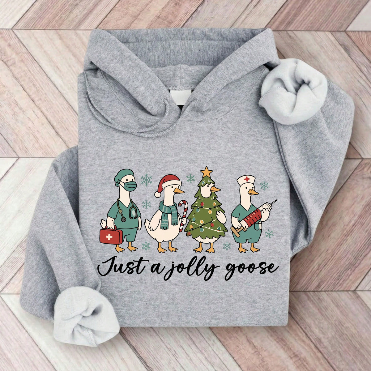 Just A Jolly Goose Hoodie