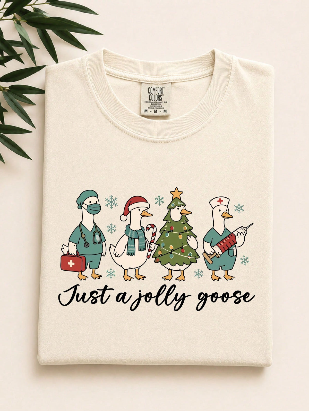Just A Jolly Goose T-Shirt