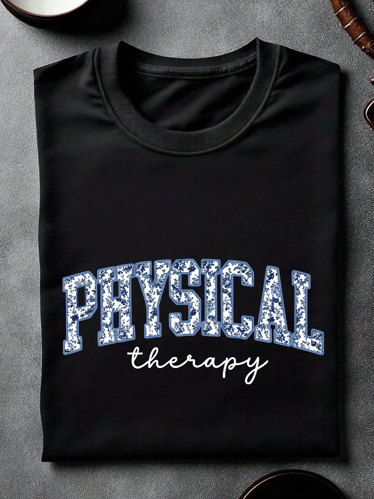 Physical Therapy T-Shirt