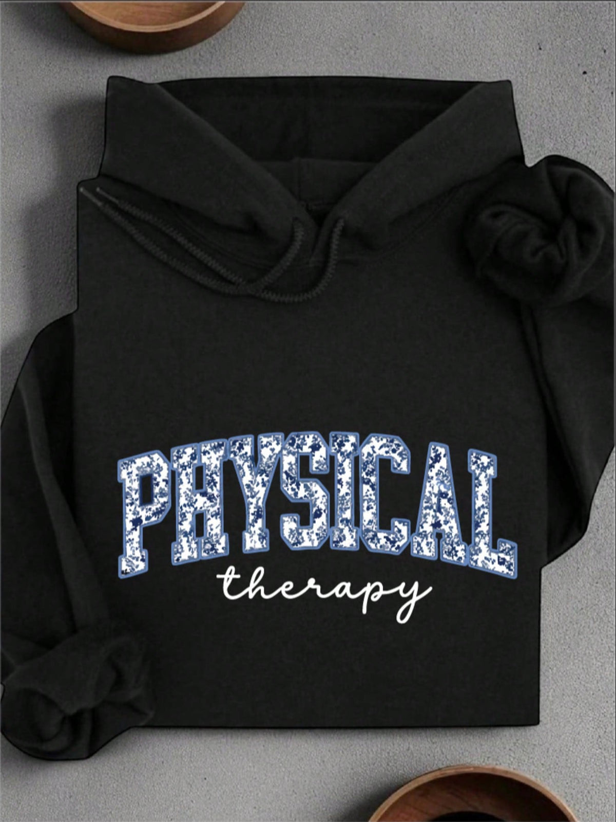 Physical Therapy Hooded Hoodie