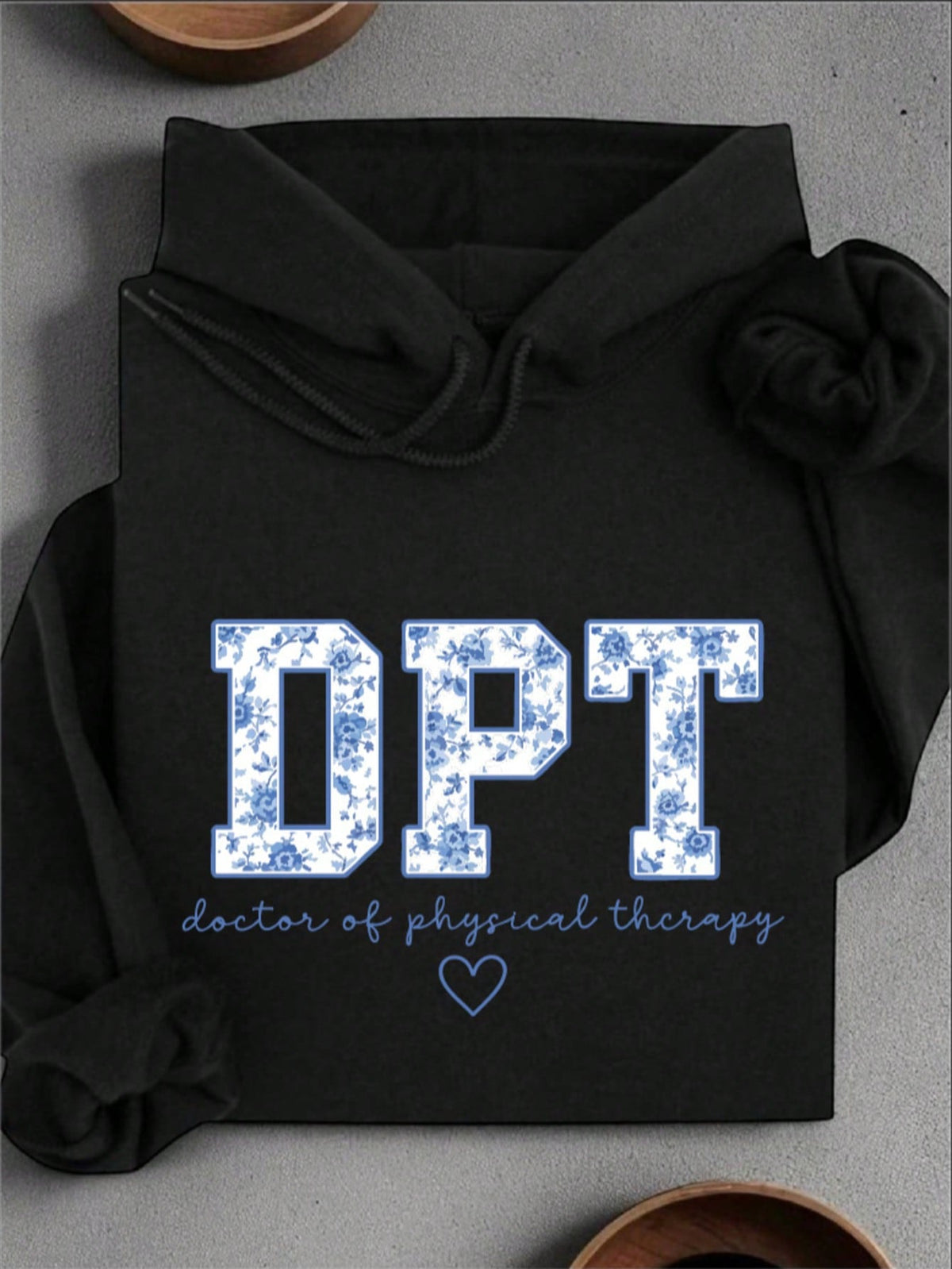 Doctor Of Physical Therapy Hoodie