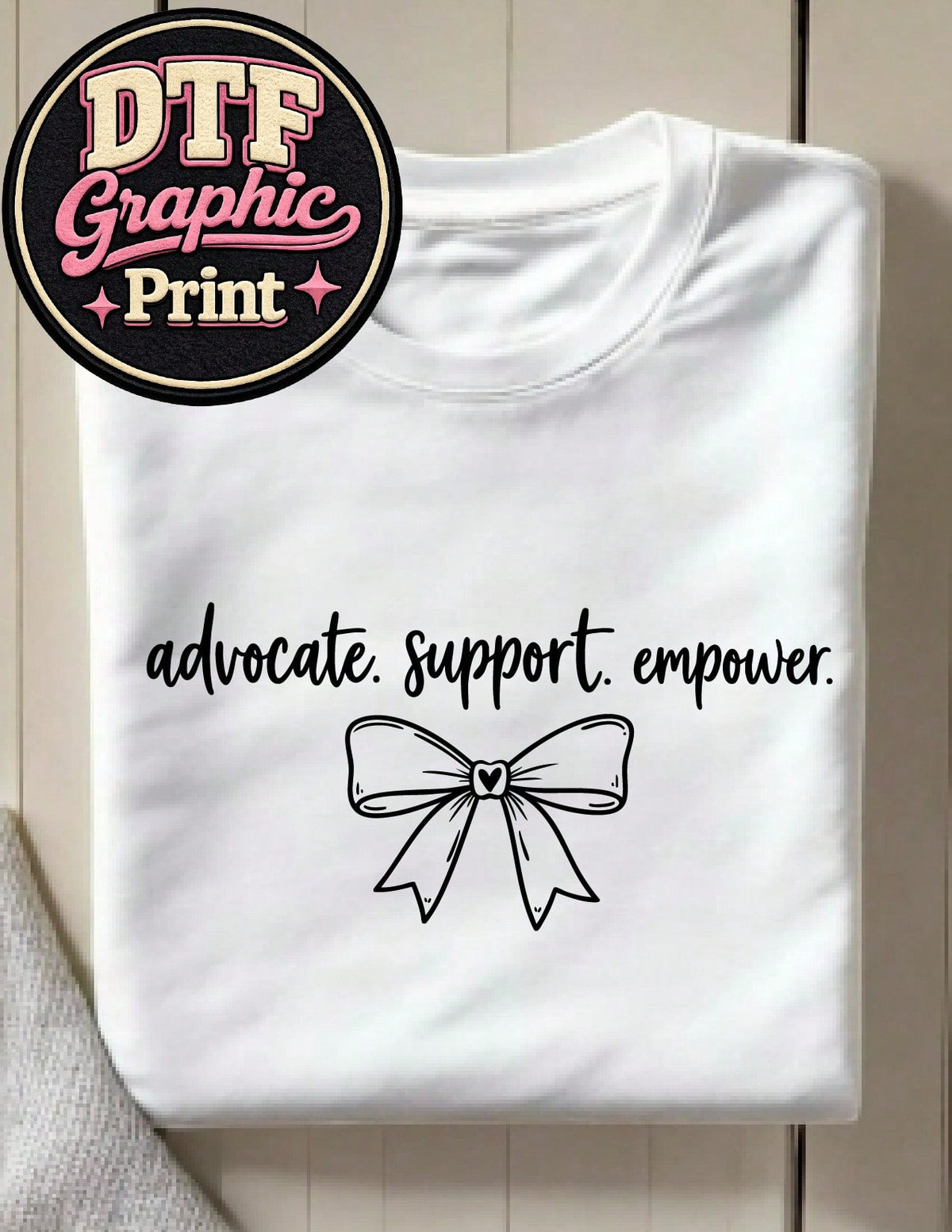 Advocate Support Empower T-Shirt