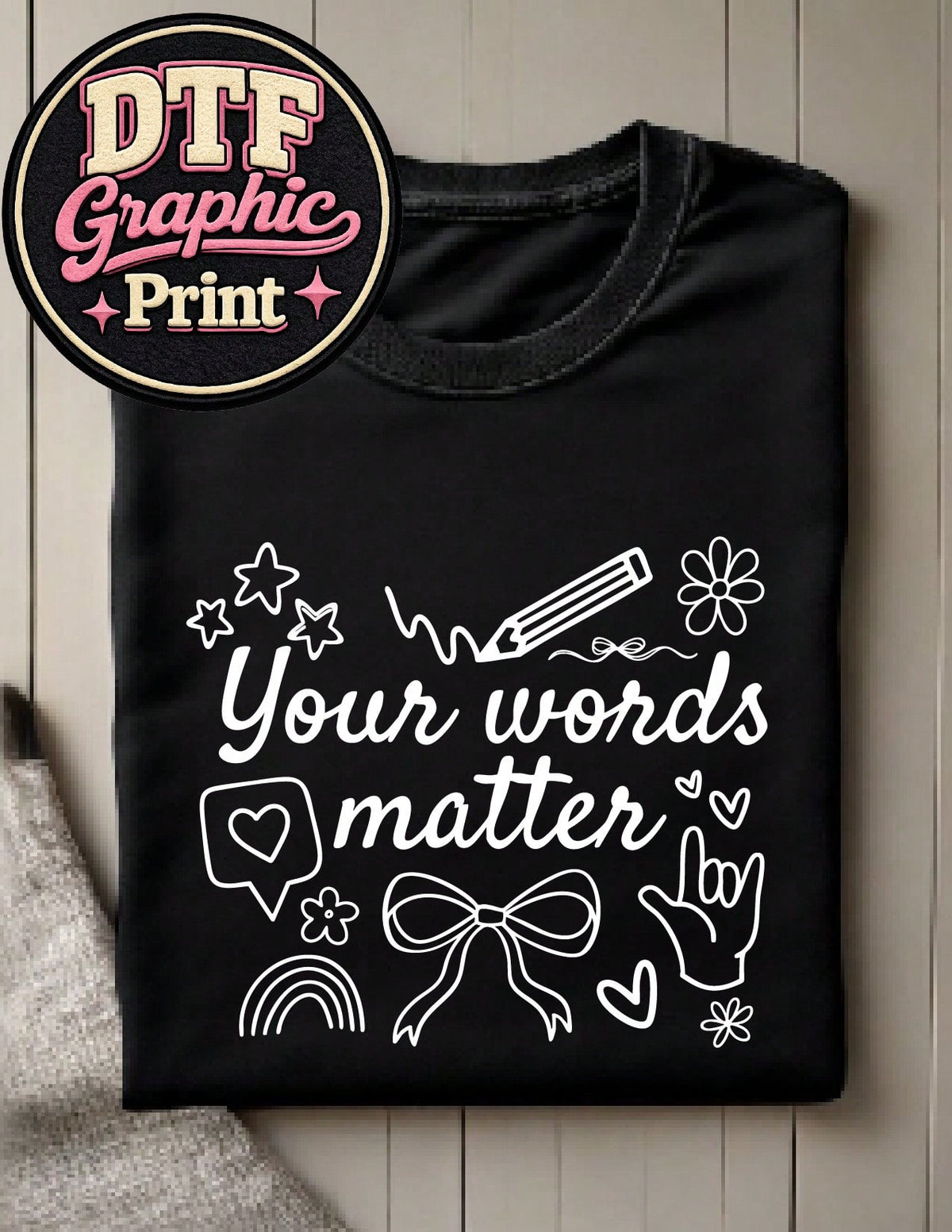 Your Words Matter T-Shirt