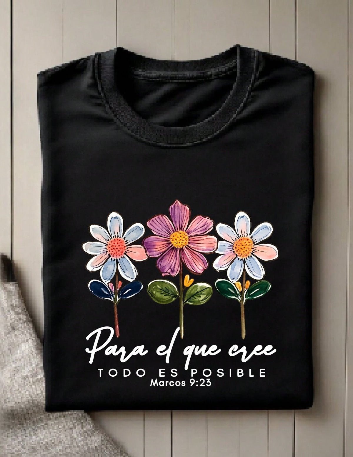 Para El Que Cree Todo Es Posible T-Shirt