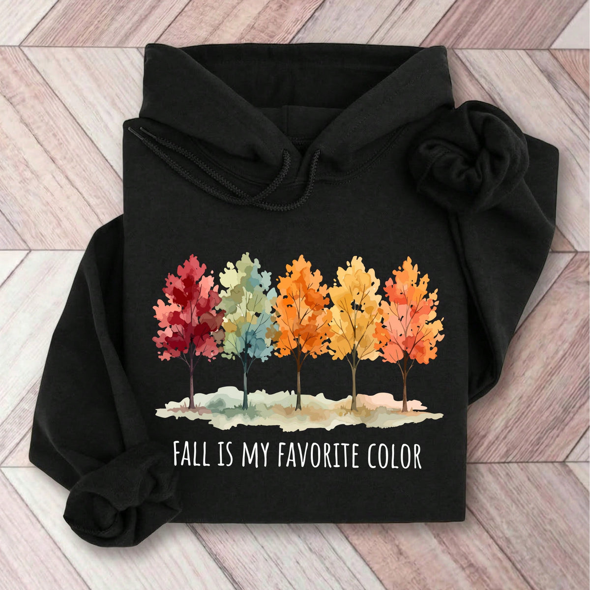 Fall Is My Favorite Color Hoodie