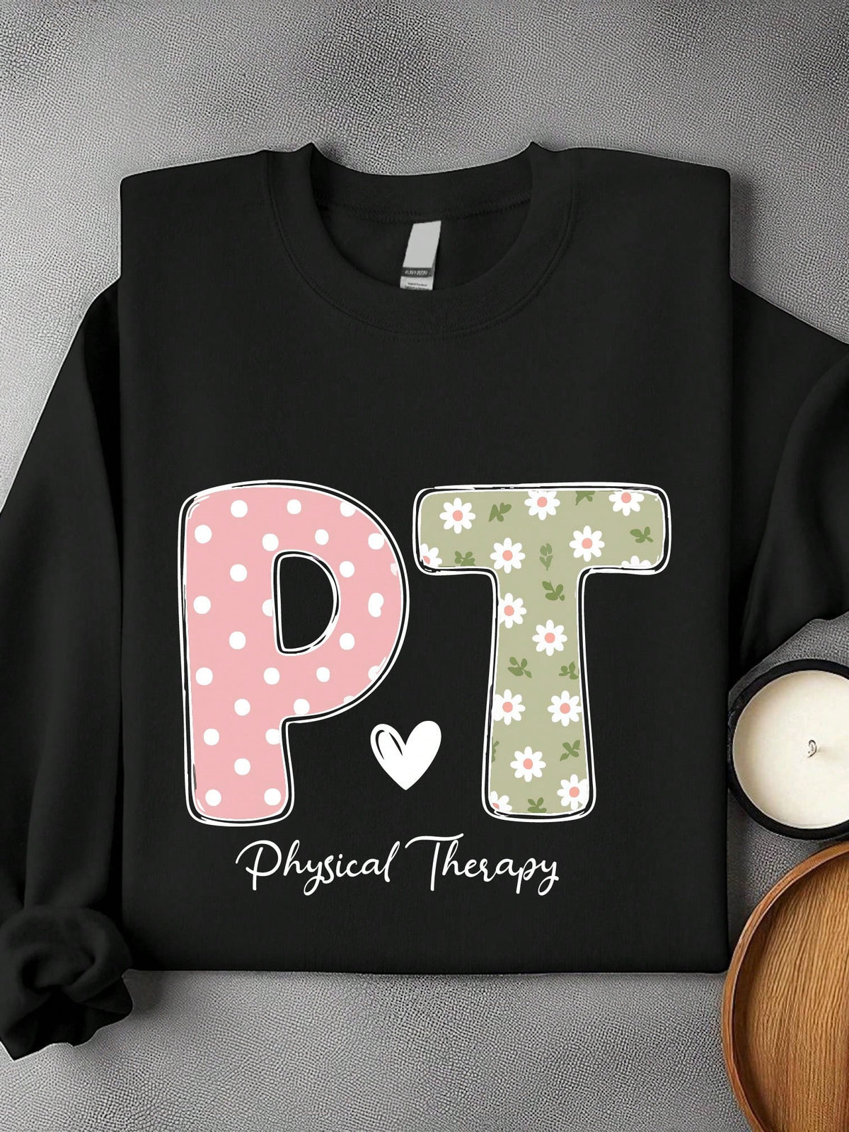 Physical Therapy Unisex Sweatshirt