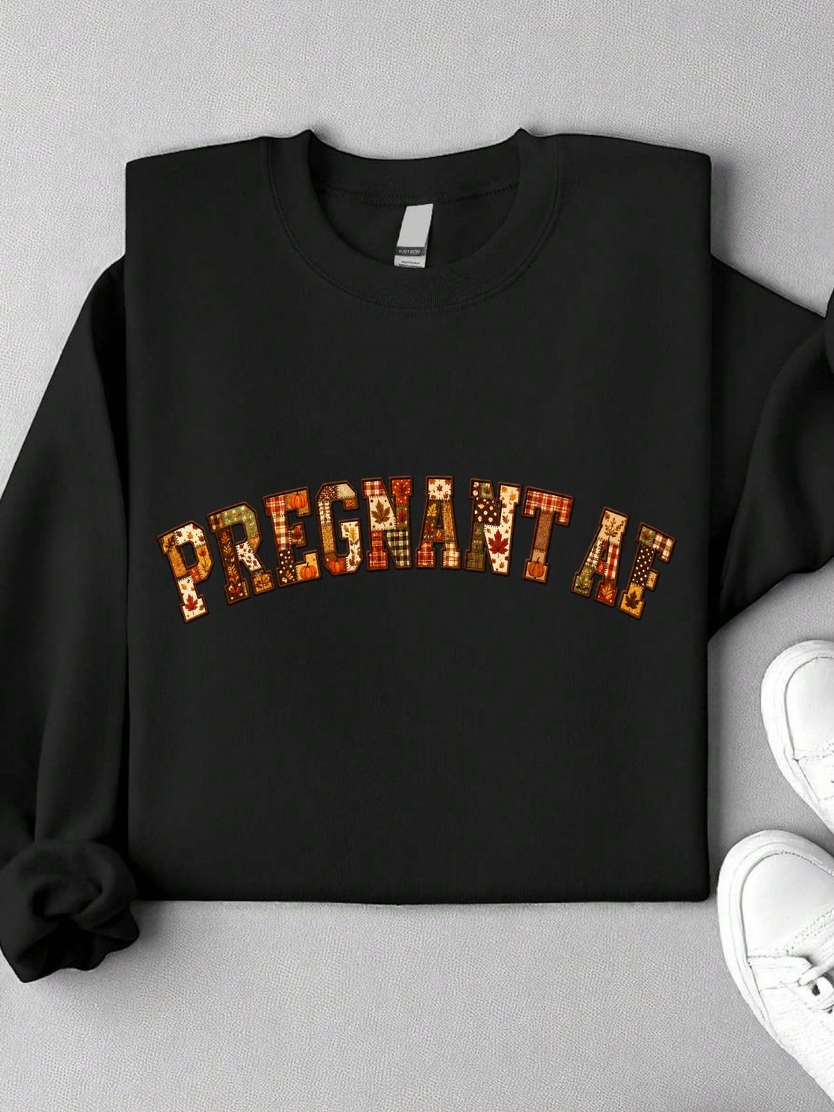 Fall Pregnant Af Sweatshirt