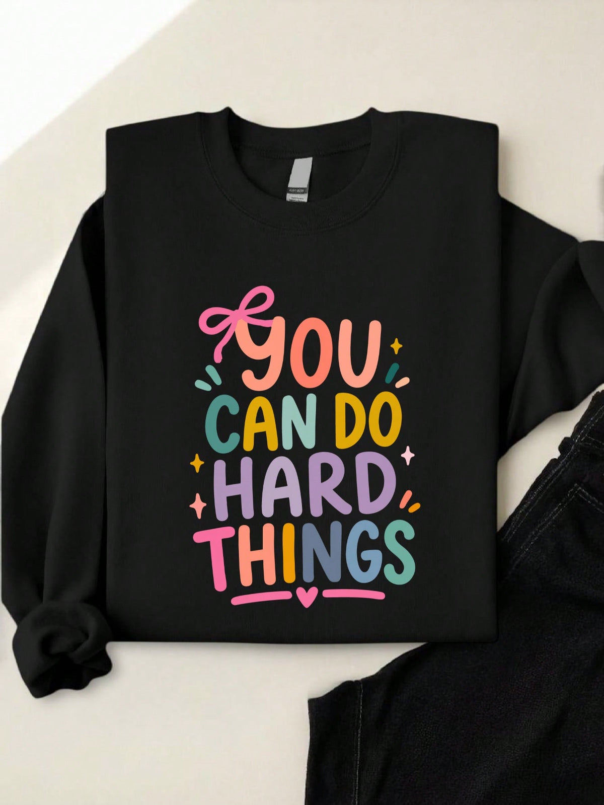You Can Do Hard Things Sweatshirt