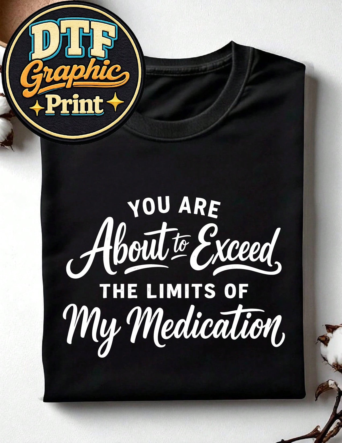 Funny Medication T-Shirt