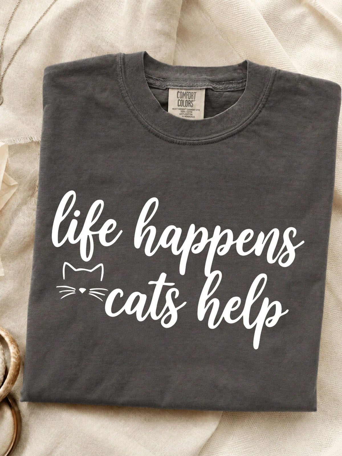 Life Happens Cats Helps T-Shirt