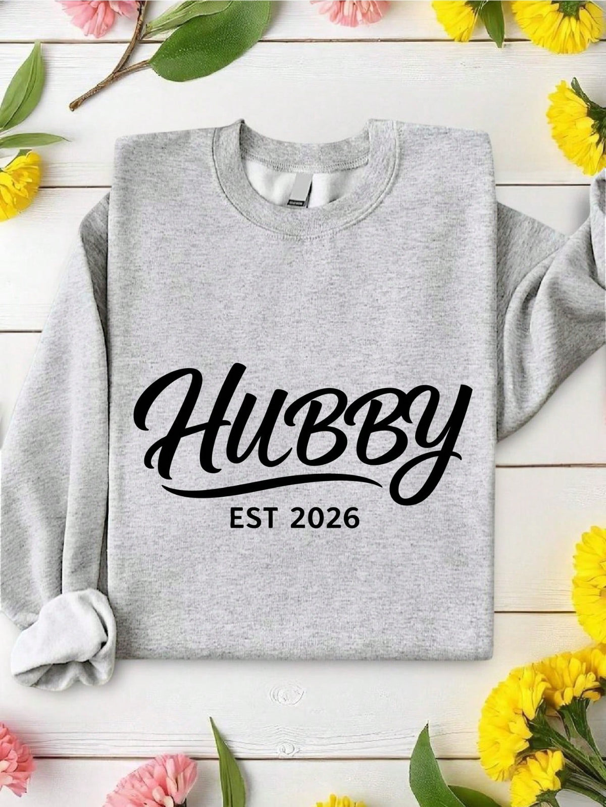 1PC Wifey And Hubby EST.2026 Sweatshirt