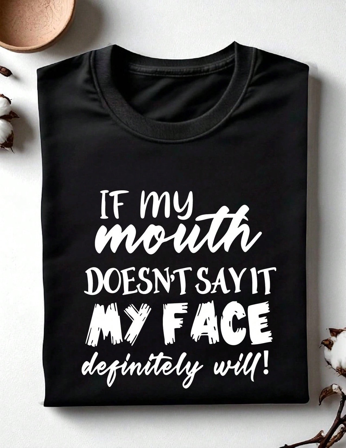 Sarcastic Graphic T-Shirt