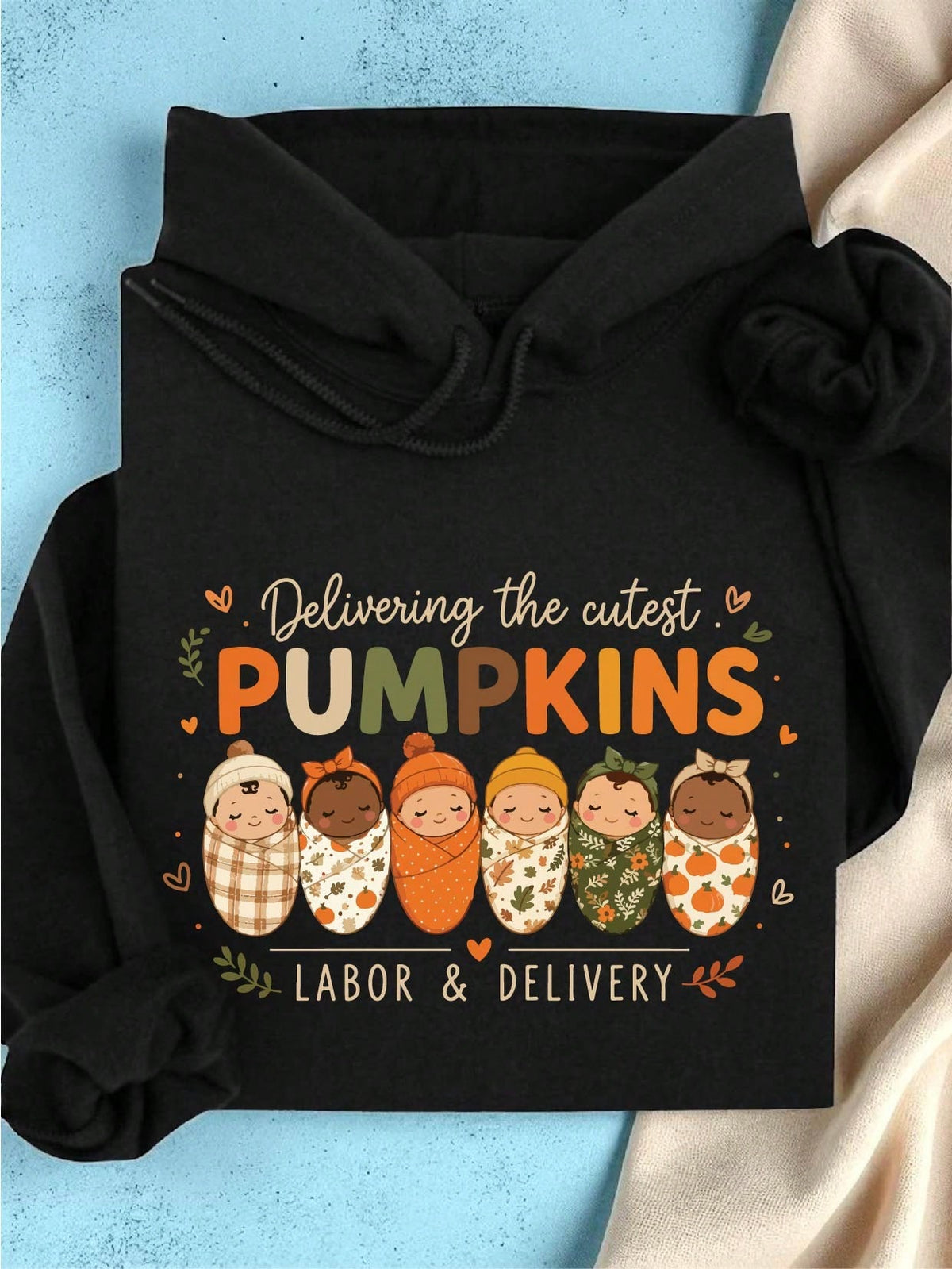Deliver The Cutest Little Pumpkins Hoodie