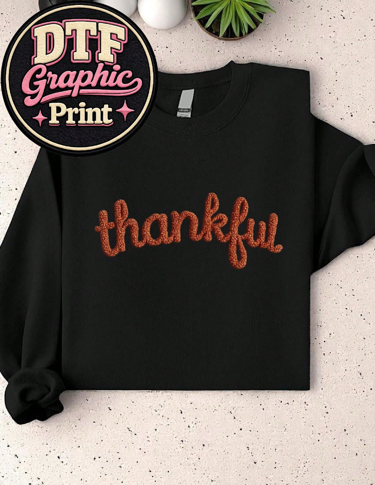 Thankful (DTF Graphic Print) Sweatshirt