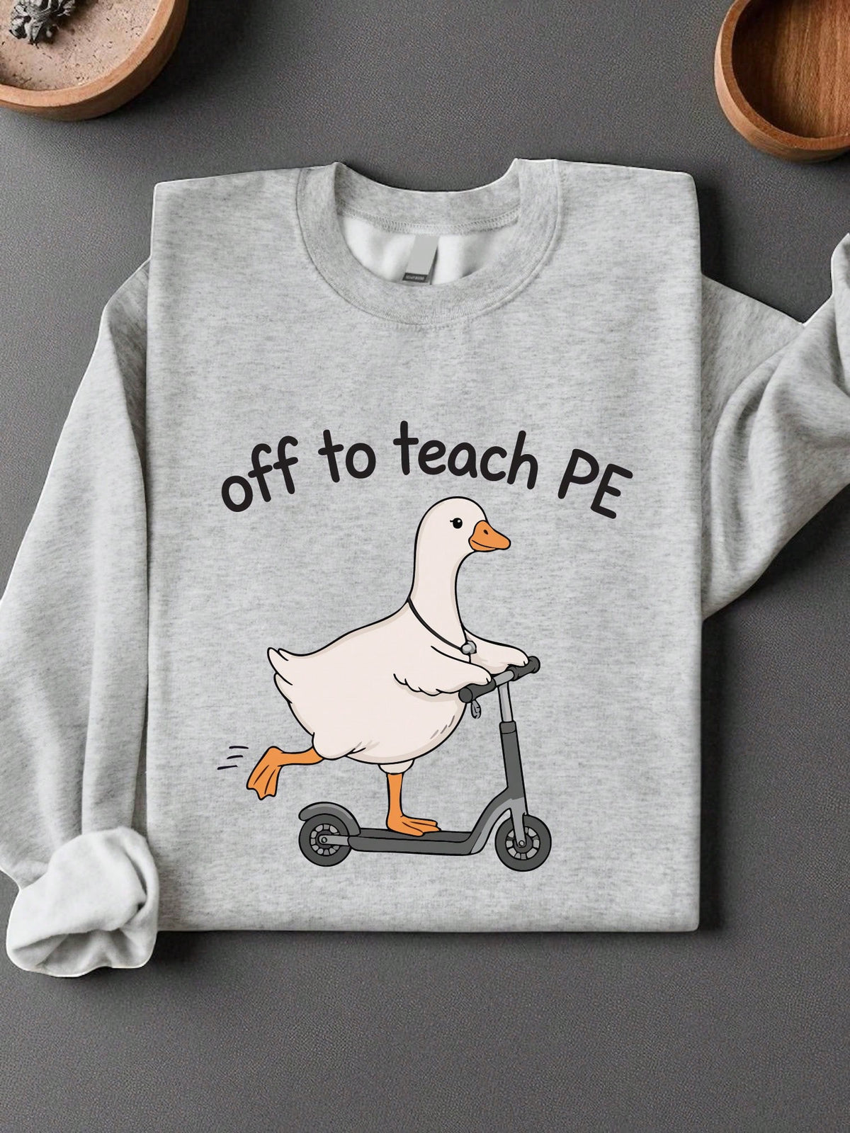 Off To Teach PE Unisex Sweatshirt