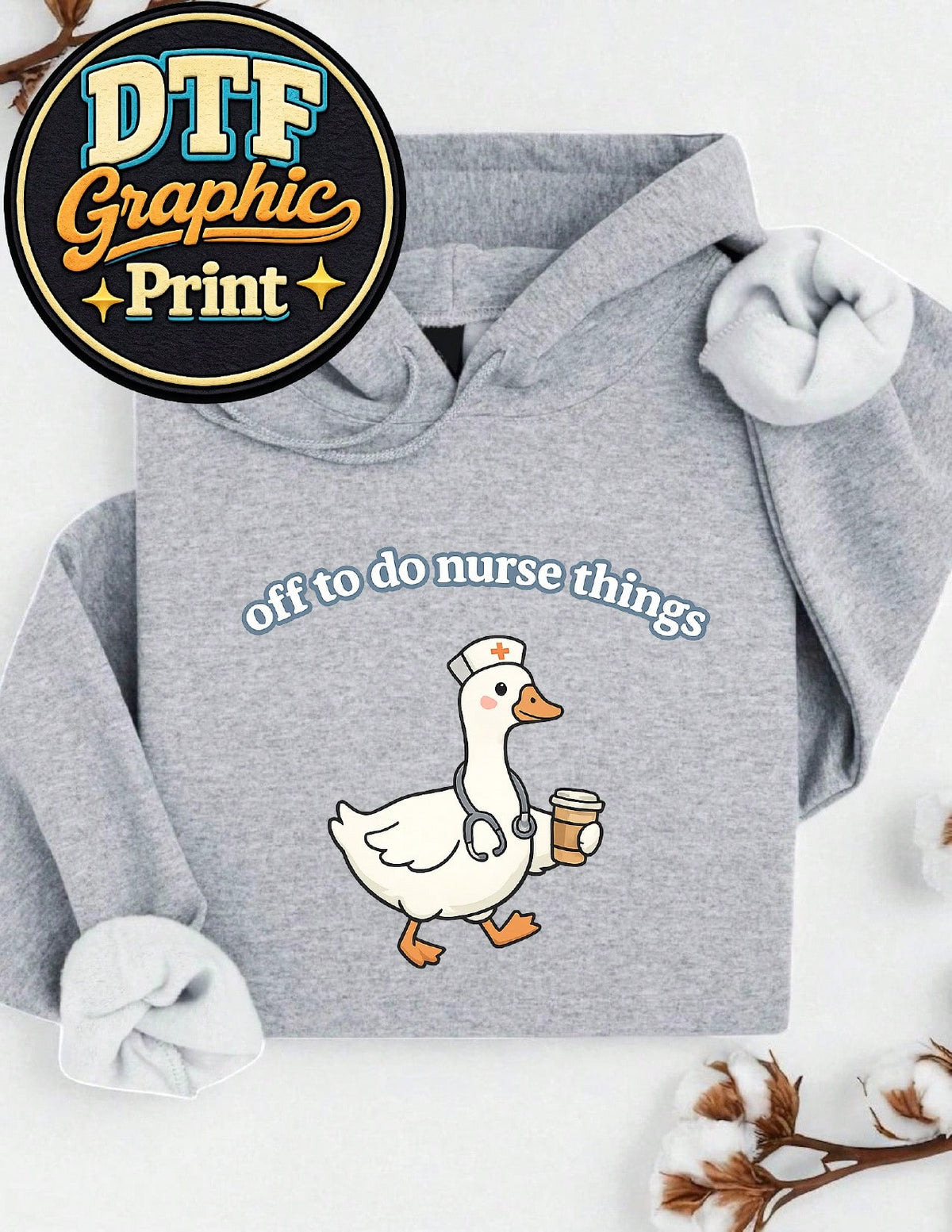 Off To Do Nurse Things Hoodie
