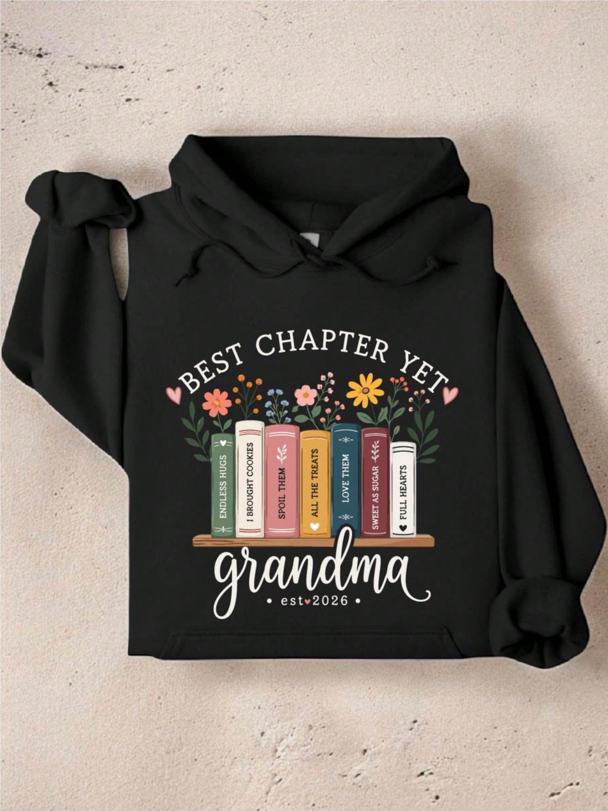 The Best Chapter Yet Hoodie
