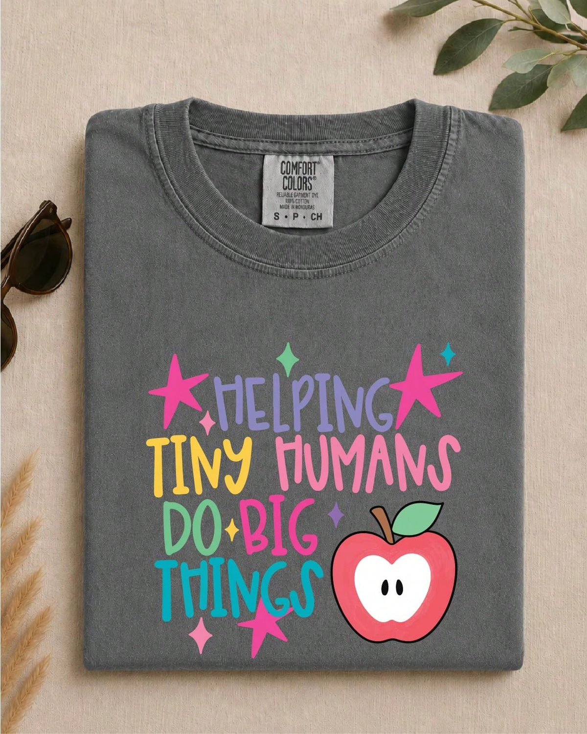 Helping Tiny Humans Do Big Things T-Shirt