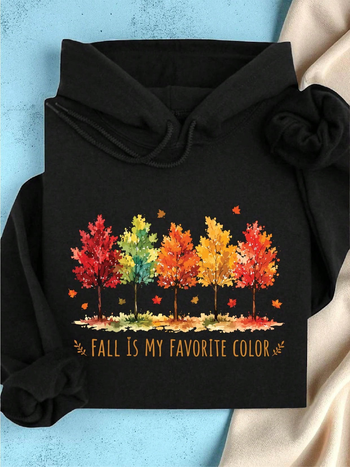 Fall Is My Favorite Color Hoodie