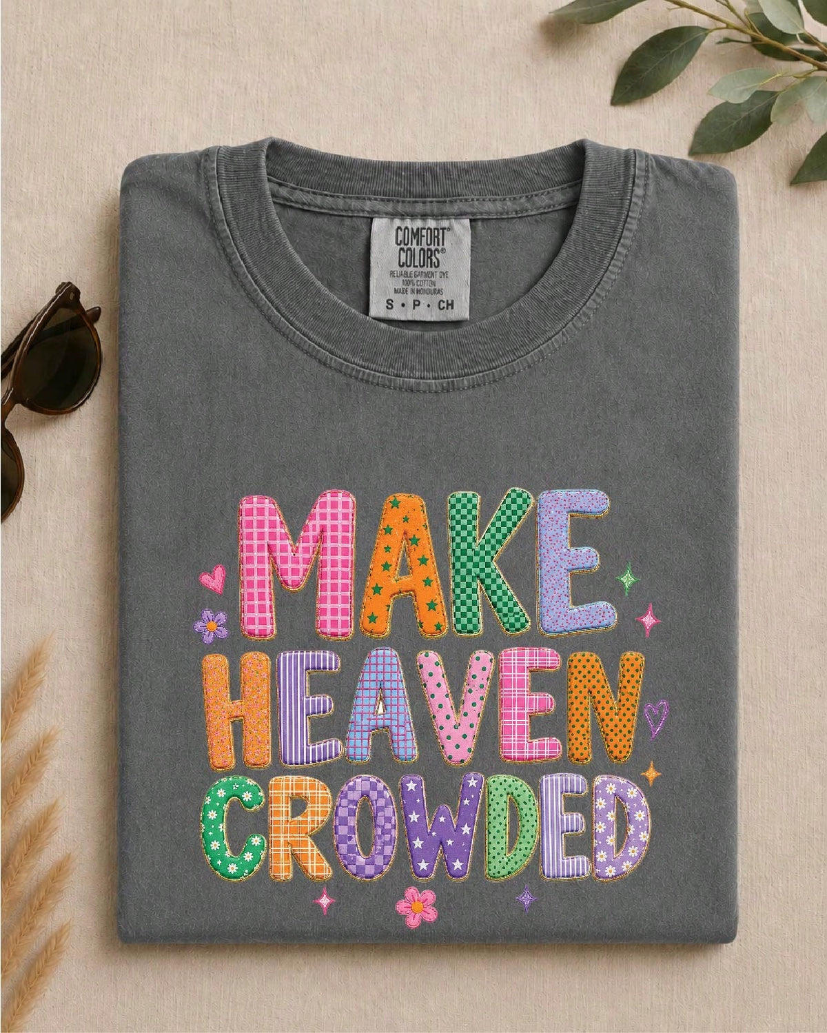 Make Heaven Crowded T-Shirt