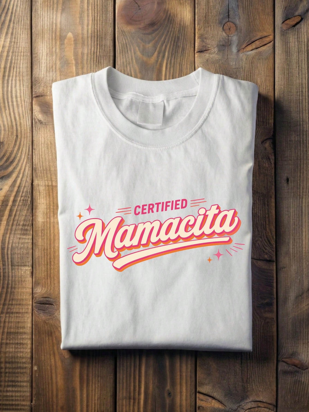 1 PC Certified Mamacita Papacito T-Shirt