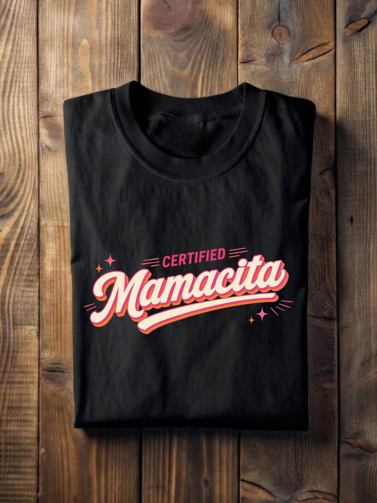 1 PC Certified Mamacita Papacito T-Shirt